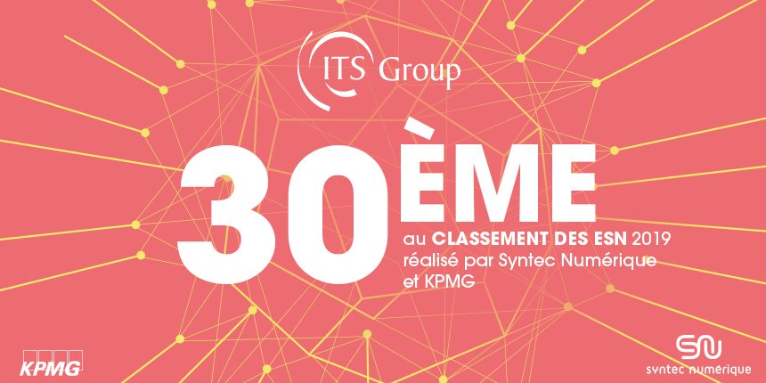ITS Group, 30th in the 2019 ranking of French IT Services company by Syntec Numérique and KPMG
