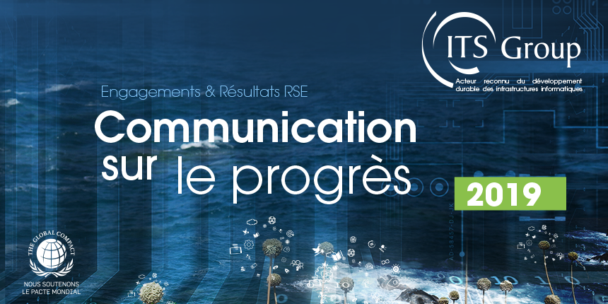 Découvrez nos engagements dans notre Communication sur le Progrès 2019