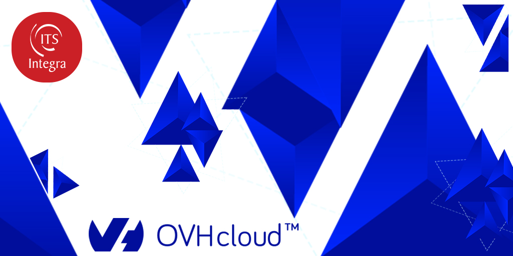 ITS Integra takes a new direction by joining forces with OVHcloud, a global player and European leader in Cloud Computing.