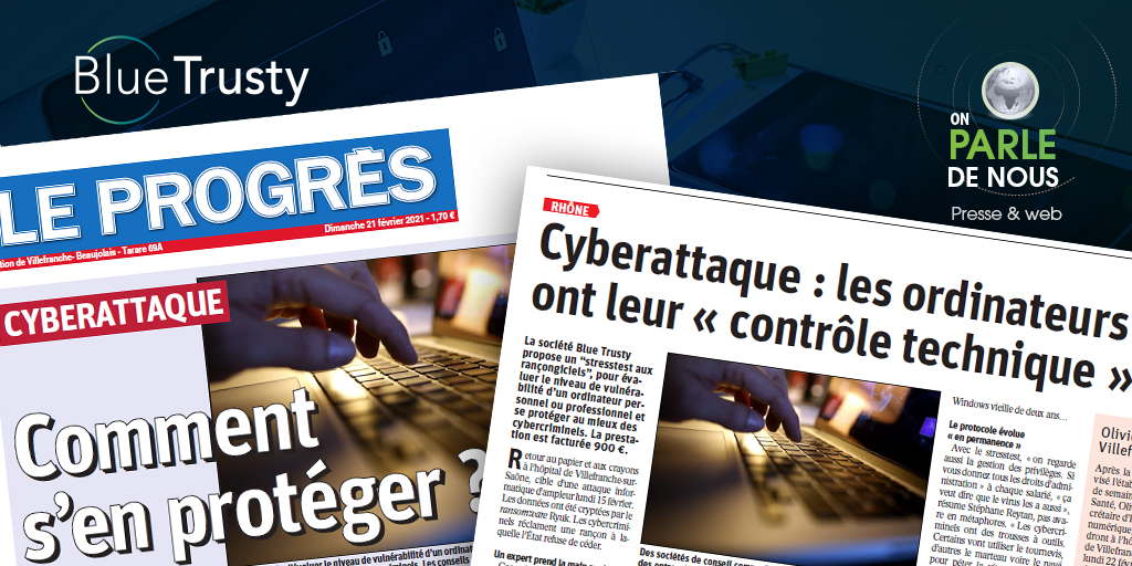 BlueTrusty on the front page of Le Progrès newspaper!