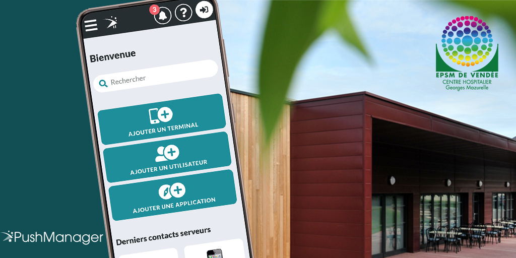 [Customer Testimonial] Georges Mazurelle Hospital, faithful to the EMM solution, PushManager