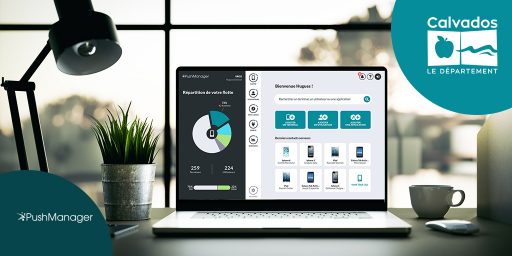 [Témoignage client] Le conseil Départemental du Calvados a choisi PushManager, la solution d’EMM d’ITS Ibelem