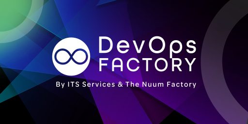 DevOps Factory by ITS Services Lyon &amp; The Nuum Factory