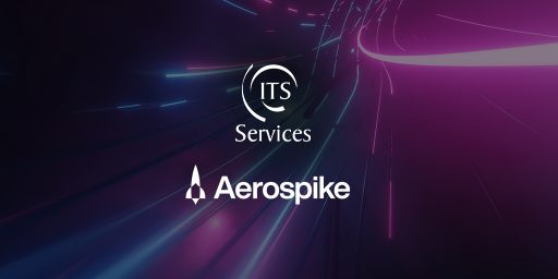 ITS Services devient partenaire exclusif d’Aerospike