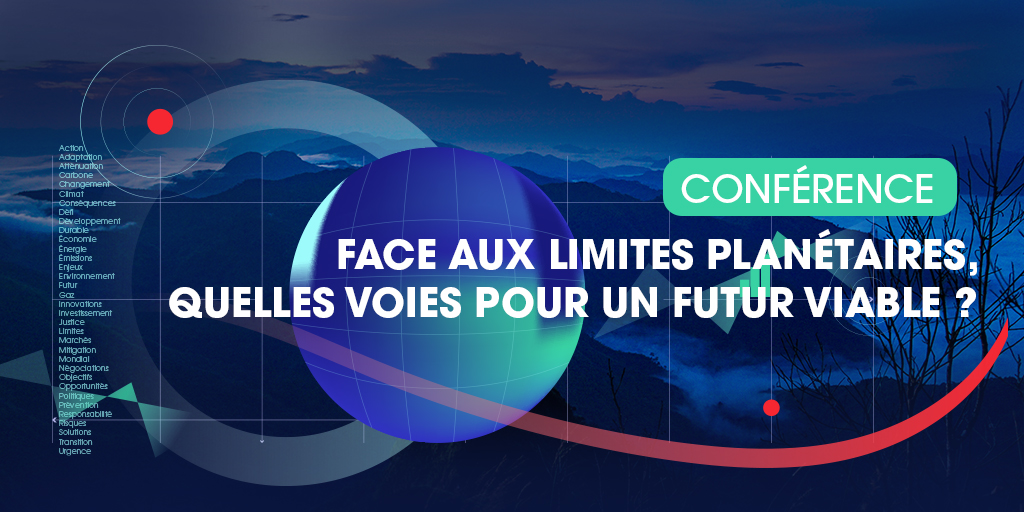 Conférence RSE – Quelles solutions concrètes face à l’urgence climatique ?